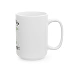 I Turned Myself Into a Mug Morty Ceramic Coffee Mug