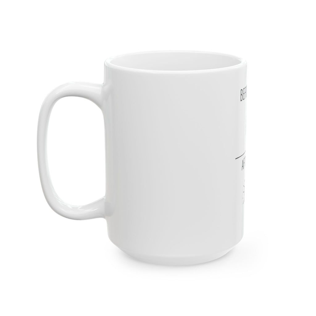 Before Coffee After Coffee Mug