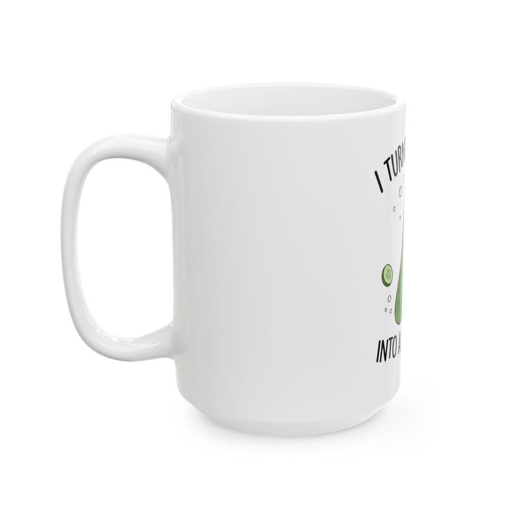 I Turned Myself Into a Mug Morty Ceramic Coffee Mug