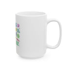 Mental Wellness Ceramic Mug