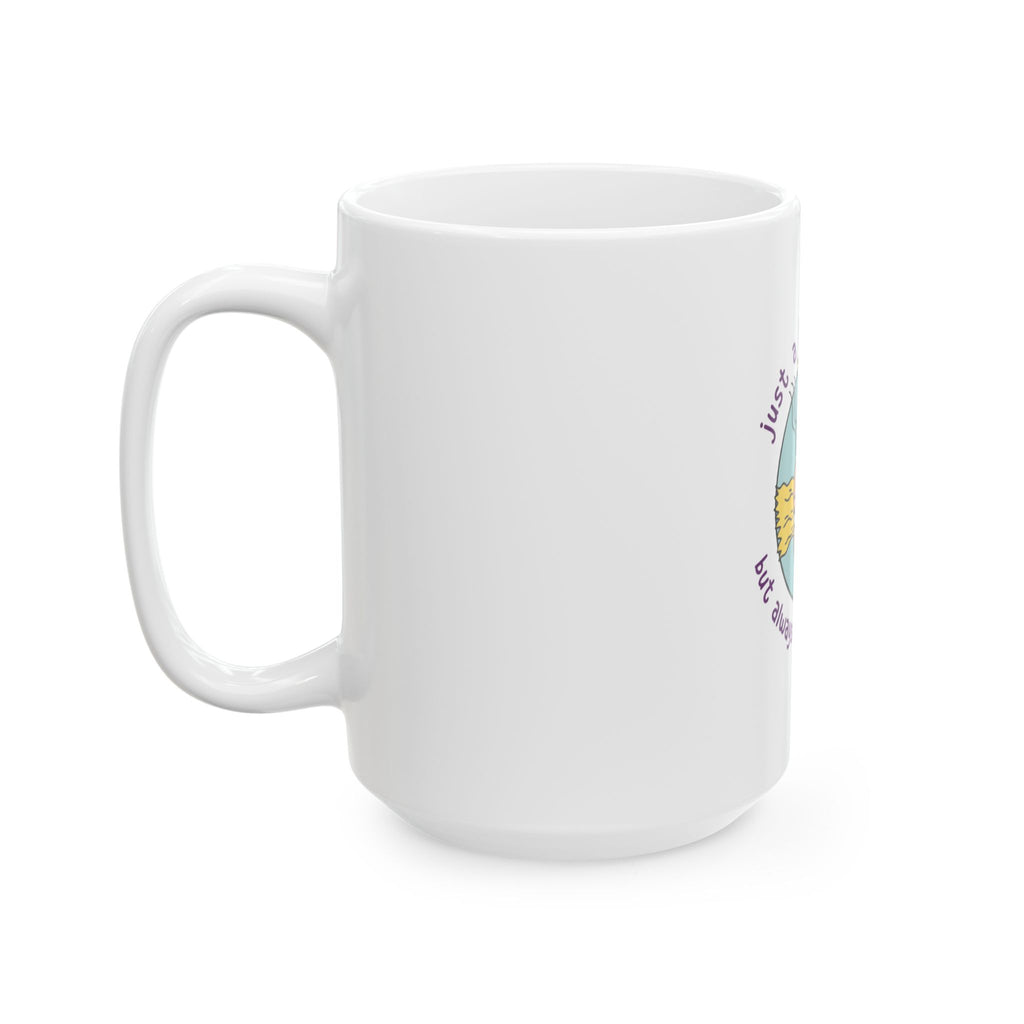 "Just a Lil' Stressed but Always Tryin' My Best" Cute Cartoon Stress-Relief Coffee Cup