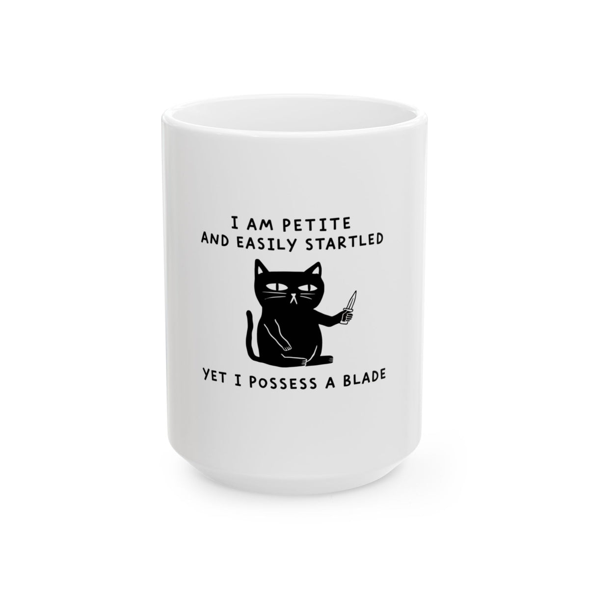 Petite But Deadly Cat Mug