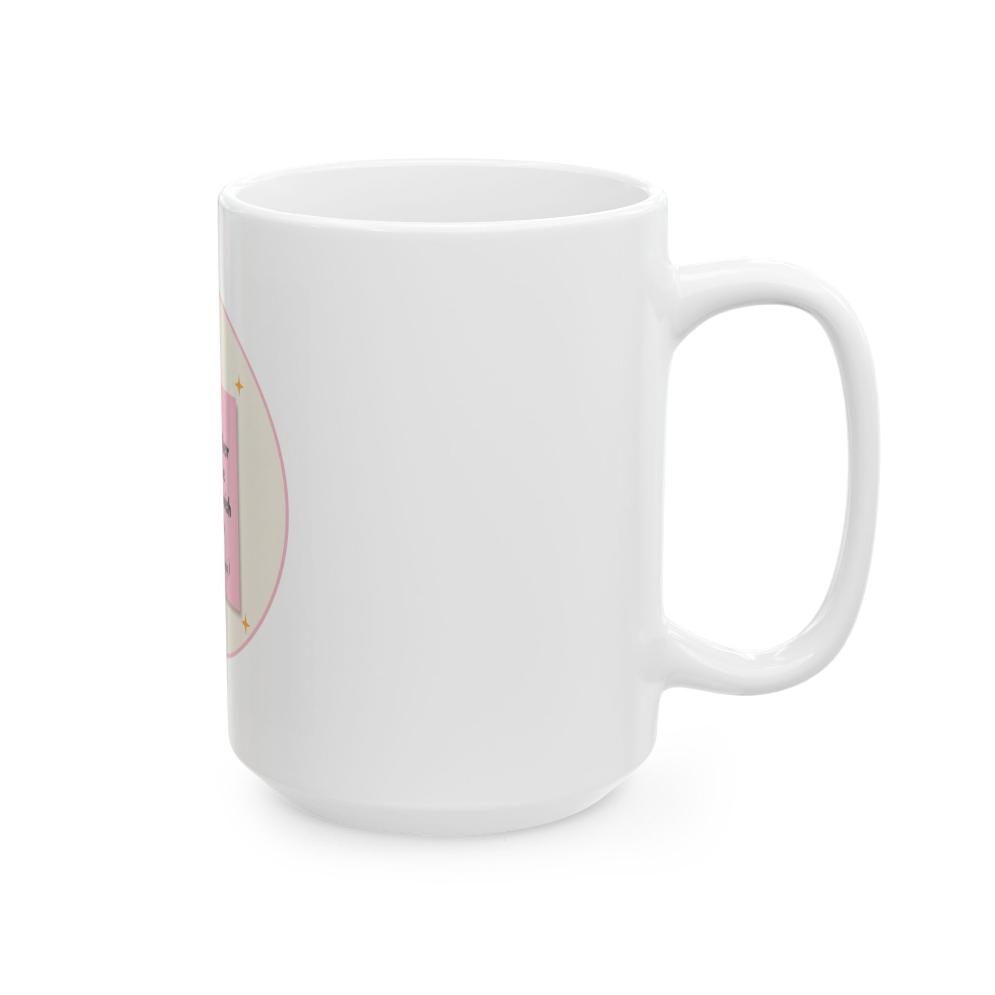 "Please Let Her Work, She Needs To Finish Her Job" Sticky Note Coffee Cup