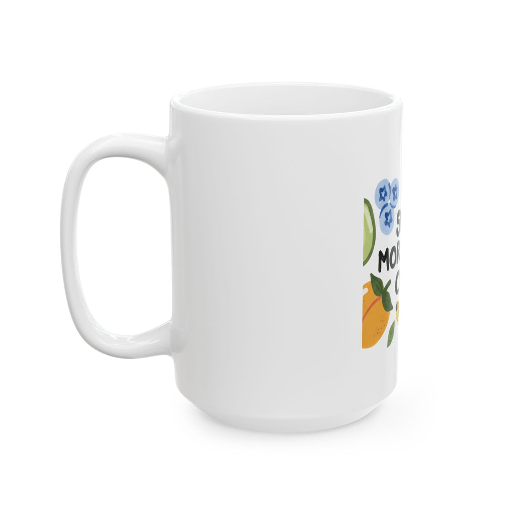 Slow Mornings Club Ceramic Mug — Cute Fruit Illustration Coffee Cup (11oz/15oz)