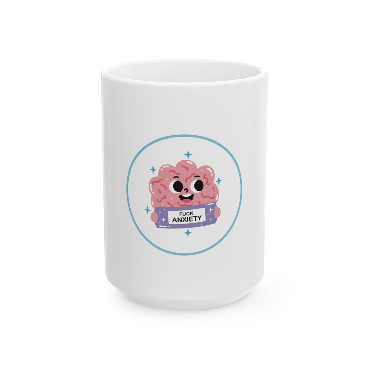 Funny 'F*** Anxiety' Brain Mug